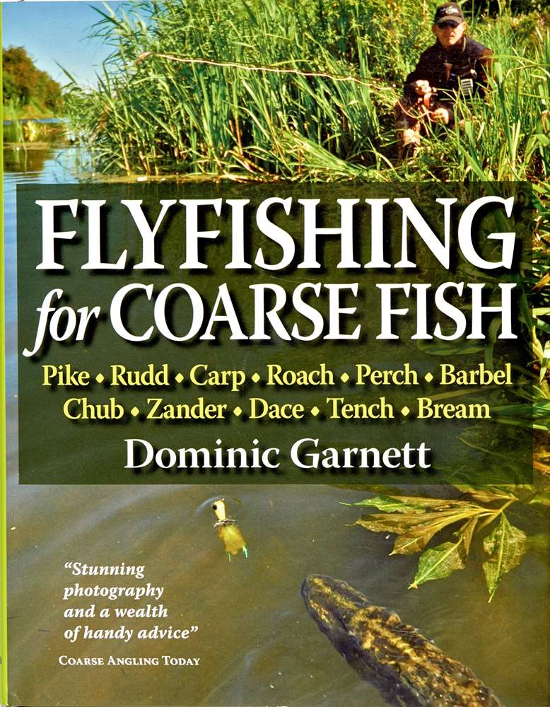 Veniard Fly Fishing For Course Fish Book Dominic Garnett Fly Tying Book